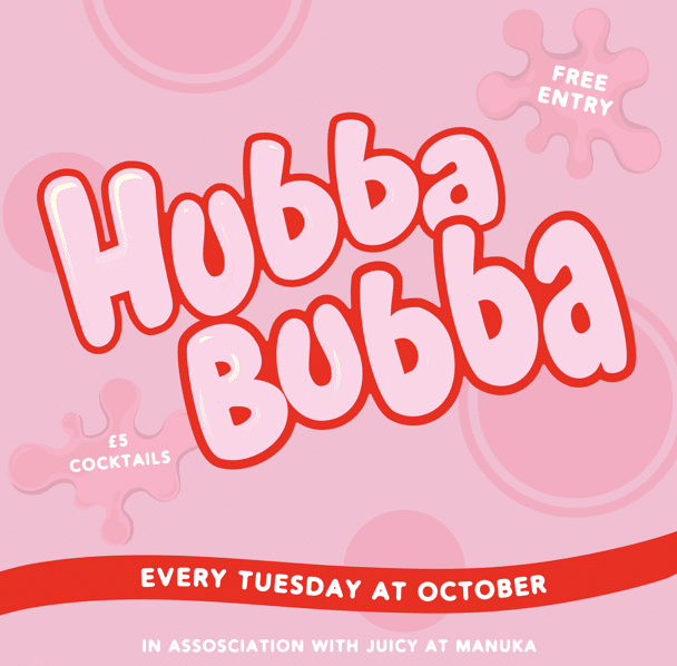 Hubba Bubba Tuesdays